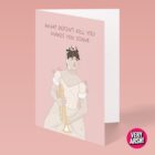 What Doesn't Kill You Makes You Sonia - Natalie Cassidy from Eastenders inspired Birthday Card, Valentine's Card, Christmas Card