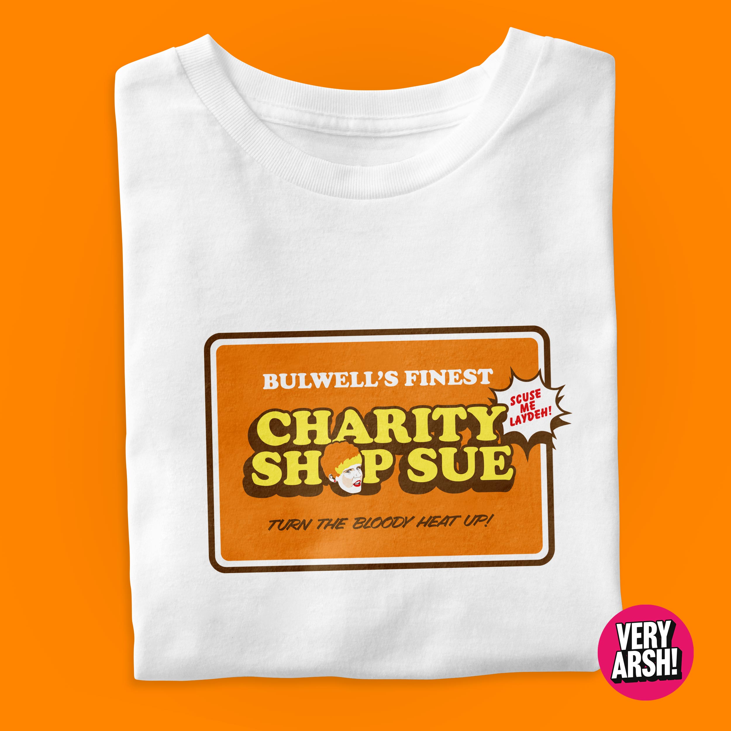 Happy Shopper Sue - Charity Shop Sue inspired T-Shirt