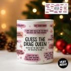 Guess the Drag Queen - Quiz Mug